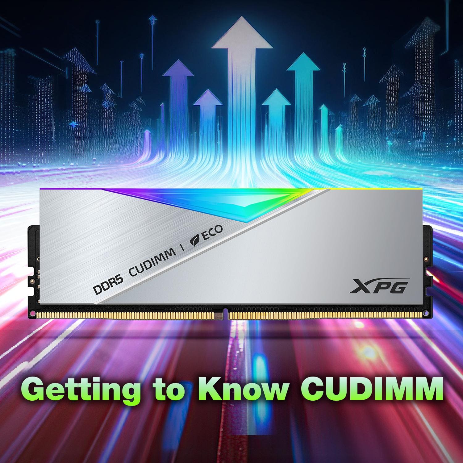 Getting to Know CUDIMM: Performance Breakthroughs for a New Generation of Memory Modules