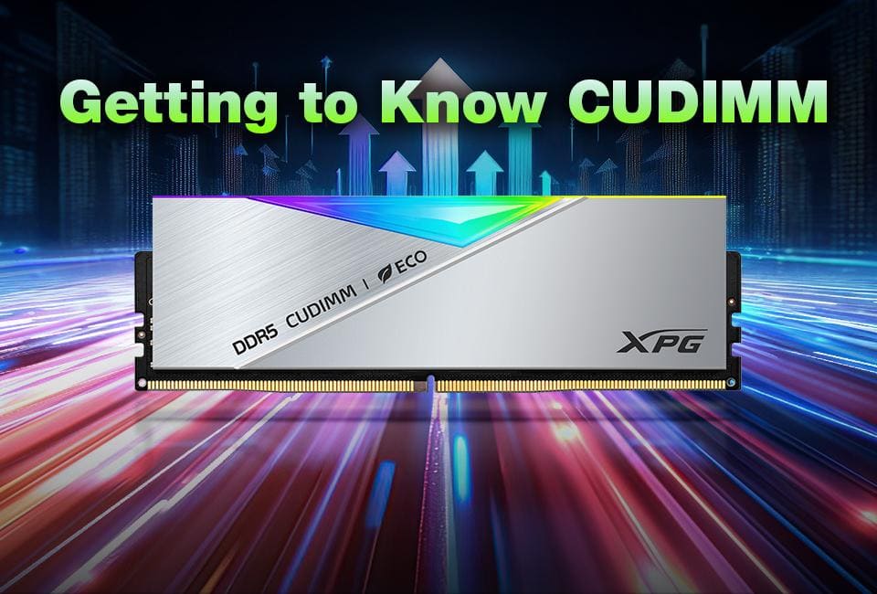 Presentazione di CUDIMM: Innovazioni prestazionali per una nuova generazione di moduli di memoria