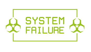 System Failure